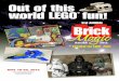 Out of this world LEGO fun! - TwoMorrows Publishing, The ... · Out of this world LEGO ® fun! MAY 19-20, 2012 ... KABOB (Kid with A Bucket ... BrickJournal magazine editor JOE MENO