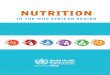 NUTRITION IN THE WHO AFRICAN REGION - World … in...2.5 Policy environment and capacity indicators..... 16 2.6 Extended set of indicators ..... 18 ... This first report on nutrition
