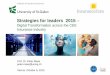 Strategies for leaders 2015 - THE DIGITAL INSURER · THREATS Opportunities and threats in a digitized world Traditional value propositions hinder change processes of traditional company