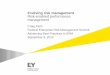 Evolving risk management Risk-enabled performance ... … · Page 2 Evolving Risk Management: Risk-Enabled Performance Management Global risk and uncertainty levels are unprecedented