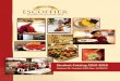 CULINARY ARTS & PASTRY ARTS - Auguste Escoffier … · CULINARY ARTS & PASTRY ARTS Auguste Escoffier School of Culinary Arts STUDENT CATALOG 2015-2016 ... ASSOCIATE OF APPLIED SCIENCE