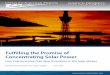 Fulfilling the Promise of Concentrating Solar Power Center for American Progress | Fulfilling the Promise of Concentrating Solar Power In this report we detail why the United States