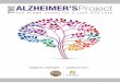 ANNUAL REPORT • MARCH 2017 REPORT • MARCH 2017 2 THE ALZHEIMER’S PROJECT: 2017 Update 3 2017 Table of Contents SECTION PAGE Message from Chairwoman Dianne Jacob and Vice-Chairwoman