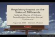 Regulatory Impact on the Value of Billboards - Missouri …€¦ ·  · 2011-05-16Regulatory Impact on the Value of Billboards ... The Law Pertaining to Billboard Valuation Fifth