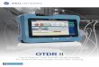 OTDR II - IDEAL INDUSTRIES MEXICO · onboard manual ensures a fast learning curve. ... to the handheld market. This advanced software turns ... OTDR users an OTDR II trace option