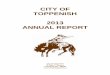 CITY OF TOPPENISH Annual Report.pdf · CITY OF TOPPENISH ANNUAL FINANCIAL STATEMENT FOR THE YEAR 2013 TABLE OF CONTENTS Directory of City Officials 