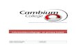 Stichting Cambium College voor Openbaar Voortgezet … · Stichting Cambium College voor Openbaar Voortgezet Onderwijs Informatiebeveiligings- en privacy beleid informele versie met