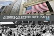 Historical Timeline - The New York Stock Exchange American Stock Exchange has a long and colorful history. Originally known as “curbstone brokers,” the ancestors of today’s Amex