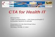 CTA for Health IT - PAeHIPhiladelphia_(Health_IT).pdfCTA for Health IT Vincent Finn Trade ... Canadian Consulate General ... CTA Spring Cohort Infonaut Inc Evidence-based Disease Surveillance