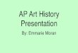 AP Art History Presentation - Edl · Relief Sculpture ... Significant Maya center during the Classical Period 250 - 900 C.E. ... Central American Sculpture . Why was it made?: