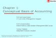 Chapter 1: Conceptual Basis of Accounting Basis of Accounting Prof. Ram Kumar Kakani S P Jain Centre of Management, Singapore ... Financial Accounting for Management by Ramachandran