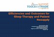 Efficiencies and Outcomes for Sleep Therapy and Patient ...capemedical.com/.../FINAL_Efficiencies_and_Outcomes_for_Sleep...Efficiencies and Outcomes for Sleep Therapy and Patient Resupply