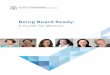 Being Board Ready - Department of Local Government … Board Ready: A Guide for Women. This resource will assist women to better understand board roles and responsibilities, develop