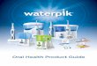 Oral Health Product Guide - Waterpik  Health Product Guide. Clinical Research Waterpik ... Getz® Contour Matrix Bands “Dixieland Band