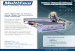 MultiCam 7000 Series CNC Router Feature and ... - Sesomasesoma.lv/wp-content/uploads/2014/11/7000-R1.pdf · MultiCam® 7000 Series CNC Router Feature and ... features than the MultiCam
