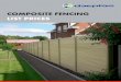 COMPOSITE FENCING LIST PRICES - upload.evocdn.co.ukupload.evocdn.co.uk/.../2_0_deeplas-composite-fencing-price-list.pdf · 2 | COMPOSITE FENCING PRICE LIST 3 BENEFITS AT A GLANCE