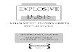 scanned by Liam C - vault.zypherion.comvault.zypherion.com/Explosive Dusts, Advanced Improvised Explosiv… · ... How to Make Your Own Incendiaries: Advanced Improvised Explosives
