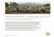 DEVELOPMENT: A PRIVATE AFFAIR? ·  · 2018-01-25rural development programmes financed through Italian ODA. ... with the aim of evaluating their impact in terms of poverty reduction,