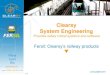 Clearsy System Engineering - fersil-railway.com©s... · Alstom and Siemens to develop ATP Safety critical systems . FERSIL I CLEARSY’S RAILWAY PRODUCTS Confidential and proprietary