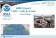 NMFS Report SWFSC HMS Activities - pcouncil.org Report SWFSC HMS Activities. ... the Endangered Species Act (ESA ). ... WCPFC Commission Meeting (WCPFC14): Dec. 38, Philippines-