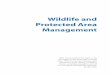 Wildlife and Protected Area Management - UNEP WILDLIFE AND PROTECTED AREA MANAGEMENT ... sheep and several species of gazelle [11.3]. Larger predators are limited to jackal and leopard