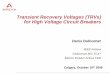 Transient Recovery Voltages (TRVs) for High Voltage Circuit Breakers ·  · 2014-01-14Transient Recovery Voltages (TRVs) for High Voltage Circuit Breakers ... increase the minimum