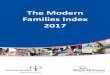 The Modern Families Index 2017 · Modern Families Index, it seems to me an appropriate time to ... typical model for working patterns in couples is for both to work full time rather
