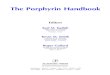 The Porphyrin Handbook - University of Houston · Preface (vol 1-10) The broadly deﬁned ... rapidly in every direction across the whole spectrum of ... Volumes 1–10 of The Porphyrin
