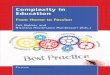 Complexity in Education From Horror to Passion …€¦ · Complexity in Education From Horror to Passion ... SensePublishers Complexity in Education From Horror to Passion Cok Bakker