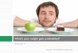 What’s your weight gain probability? Gain Questionnaire ™ ... Do you have caffeinated drinks (green or black tea, ... What’s your Weight Gain Probability Score