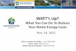 Energy Conservation Presentation (PDF) - files.dep.state ...files.dep.state.pa.us/EnvironmentalEd/Environmental Education... · • Saving just half a cent per kilowatt hour (kWh)
