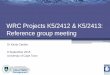 WRC Projects K5/2412 & K5/2413: Reference group meeting · WRC Projects K5/2412 & K5/2413: Reference group meeting Dr Kirsty Carden ... property studies etc. ... •Groundwater modelling