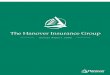 The Hanover Insurance Group - AnnualReports.com · The Hanover Insurance Group, Inc., ... our GIC business, ... ments we have made in each of our business segments are having the
