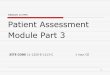 REGION XI EMS Patient Assessment Module Part 3uicems.uic.edu/rxi/pdfs/PtAssmt3of3.pdf ·  · 2013-07-081 REGION XI EMS Patient Assessment Module Part 3 SITE CODE 11-1325-E-1213-C