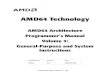 AMD64 Architecture Programmer’s Manual, Volume … Technology AMD64 Architecture Programmer’s Manual Volume 3: General-Purpose and System Instructions Publication No. Revision