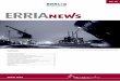 ERRIA NEWS 30 ERRIA NEWS No. 30 March 2010 by Henrik N. Andersen, Managing Director, Erria A/S Keeping up the good work The Erria Group has maintained the per 30 June, 2009 an-nounced