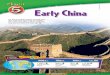 Chapter 5: Early China - Mr. Chapman's History Class - Home · China’s First Civilizations Physical geography plays a role in how civilizations develop and decline. Chinese civilization