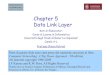 Chapter 5 Data Link Layertwiki.di.uniroma1.it/pub/Reti_elab/AL/WebHome/cap5_a… ·  · 2017-05-105: DataLink Layer5: DataLink Layer 5a-5 5-5 Link layer: context datagram transferred