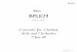 Double Concerto en Mi mineur [Op.88] - Free-scores.com€¦ · Concerto for Clarinet, ... Bruch s clarinetist son Max Felix must have been enchanted to receive this tunefully rich
