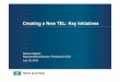 Creating a New TEL: Key Initiatives€¦ ·  · 2018-01-04Creating a New TEL: Key Initiatives Representative Director, President & CEO ... production.WFE (wafer fabrication equipment)