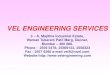 VEL ENGINEERING SERVICES - 3.imimg.com ENGINEERING SERVICES 3 ... Waman Tukaram Patil Marg, ... handled (i.e., conveyer points, screens, above and below crushers, 