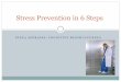Stress Prevention in 6 Steps - EAPAeapa.com/wp-content/uploads/2015/05/Stress-Prevention-part-3.pdf · STEP3 APPRAISE: COGNITIVE RESTRUCTURING Stress Prevention in 6 Steps . 6 steps