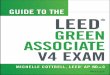 GUIDE TO THE LEED® GREEN Associate V4 Exam for Core & ShellTM 39 ... APPENDIX F SAMPLE LEED FOR NEW CONSTRUCTION™ SCORECARD 195 APPENDIX G SAMPLE CREDIT 197 SS Credit Open Space