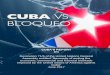 CUBA’S REPORT Onmisiones.minrex.gob.cu/sites/default/files/archivos/...CUBA’S REPORT On Resolution 71/5 of the United Nations General Assembly entitled “Necessity of ending the