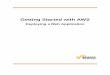 Deploying a Web Application - Amazon Web Services · Getting Started with AWS Deploying a Web Application. ... Elastic Beanstalk supports applications developed in Java, PHP, .NET