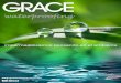impergrace.files.wordpress.com · WATERPROOFING SYSTEMS Por más de 30 años, Grace Construction Products ha sido líder en el desarrollo de tecnologías y soluciones para barreras