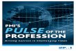 PMI’S PULSE - PMI | Project Management Institute PMI’s Pulse of the Profession March 2012 In order to understand what differentiates highly successful project management from less