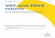 VAT and PAYE returns (SKV 409B utgåva 20) - … · tributions and deducted tax are reported in a PAYE return. In addition, you receive duplicate and information sheets . ... and