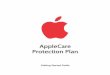 AppleCare Protection Plan - Apple€¦ ·  · 2008-09-01Hardware repair service Only the AppleCare Protection Plan ensures that Apple-authorized technicians will ... you will be