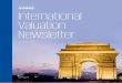 international Valuation Newsletter - Kpmg | Us · International Valuation Newsletter of ... market data that are highly pertinent to any valuation ... For the purpose of valuation